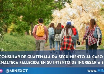 Red Consular de Guatemala da seguimiento al caso de guatemalteca fallecida en su intento de ingresar a EEUU