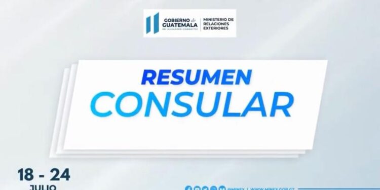 Resumen consular del 18 al 24 de julio