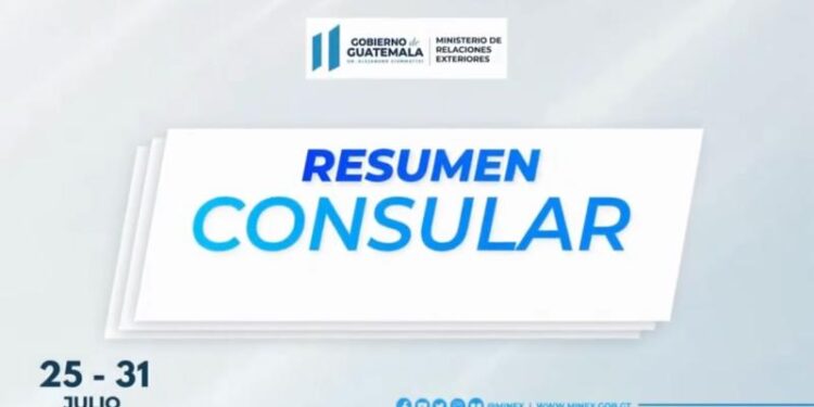 Resumen consular del 25 al 31 de julio