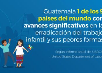 Guatemala entre los 9 países con más avances significativos en la lucha contra el trabajo infantil y sus peores formas