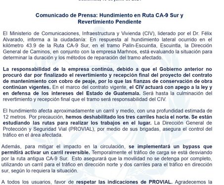 Comunicado de Prensa: Hundimiento en Ruta CA-9 Sur y Revertimiento Pendiente