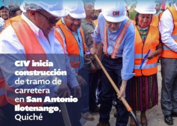 CIV inicia construcción de tramo de carretero en San Antonio Ilotenango, Quiché