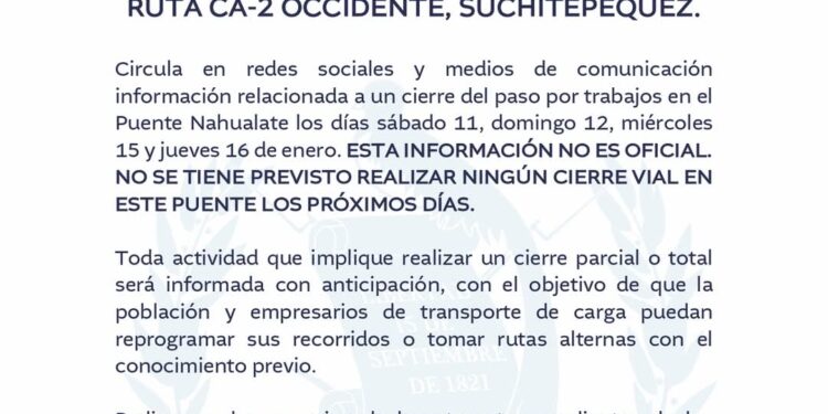 ¡ATENCIÓN! USUARIOS DEL PUENTE NAHUALATE EN LA RUTA CA-2 OCCIDENTE, SUCHITEPÉQUEZ