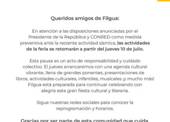 Editorial Cultura y FILGUA suspenden actividades de este 9 de julio