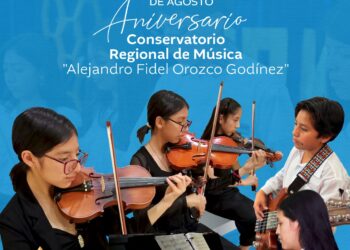 27 de agosto – Aniversario Conservatorio Regional de Música “Alejandro Fidel Orozco Godínez”.