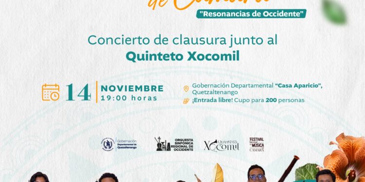 “Resonancias de Occidente”: Festival Nacional Música de Cámara, concierto de clausura junto con el Quinteto Xocomil
