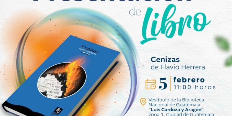 Presentación del libro «Cenizas» de Flavio Herrera