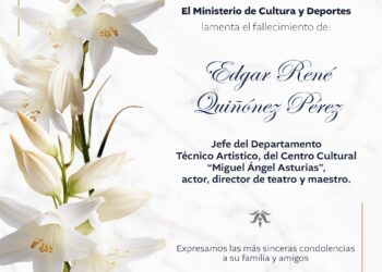 El Ministerio de Cultura y Deportes lamenta el sensible fallecimiento de Edgar René Quiñónez Pérez