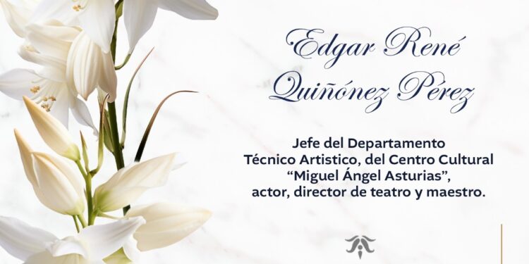 El Ministerio de Cultura y Deportes lamenta el sensible fallecimiento de Edgar René Quiñónez Pérez