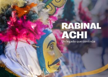Rabinal Achí: Patrimonio Cultural Intangible