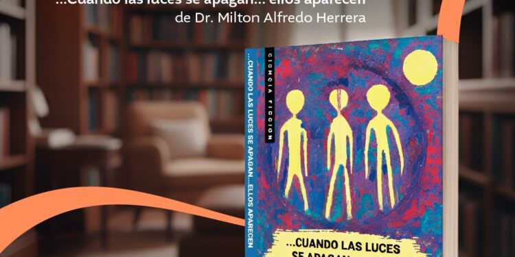 Presentación del libro «Cuando las luces se apagan… ellos aparecen” del Dr.Milton Alfredo Herrera