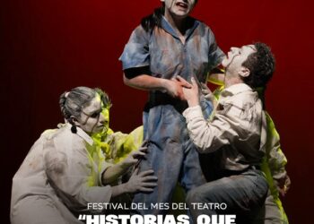 Festival del mes del teatro «Historia que cambia vidas».