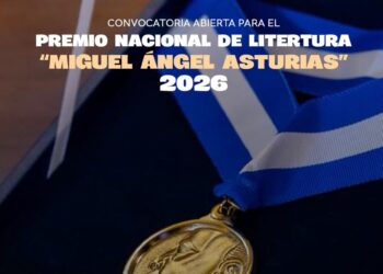 Convocatoria para el Premio Nacional de Literatura “Miguel Ángel Asturias” 2026