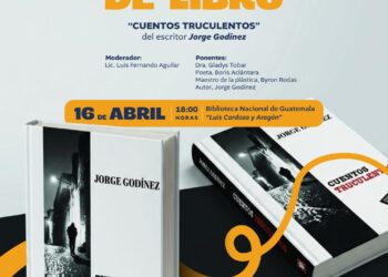 Presentación del libro “Cuentros Truculentos” del escritor Jorge Godínez