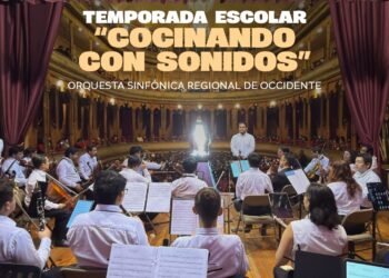 Temporada Escolar “Cocinando con sonidos” de la Orquesta Sinfónica Regional de Occidente
