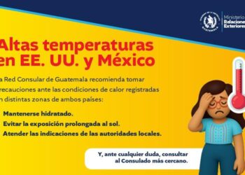 MINEX alerta a connacionales por altas temperaturas en EE. UU. y México