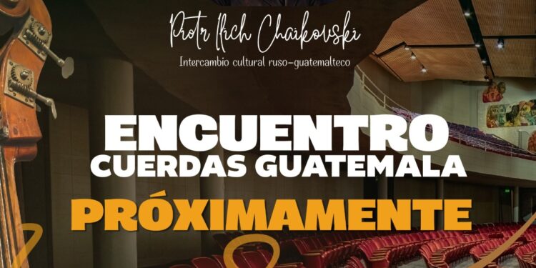 Próximamente Encuentro Cuerdas Guatemala