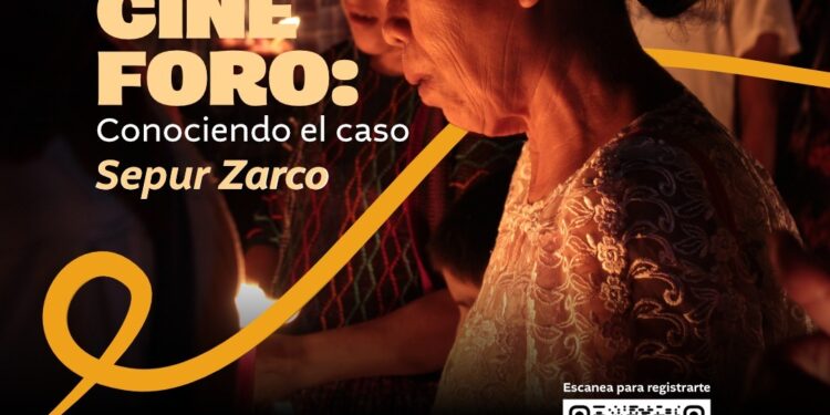 Cine Foro sobre el documental y la sentencia del caso Sepur Zarco
