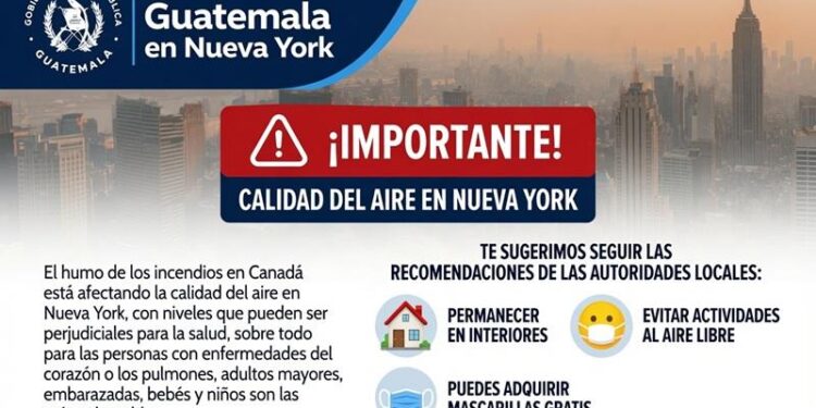 Consulado de Guatemala en Nueva York emite recomendaciones ante afectación de la calidad del aire