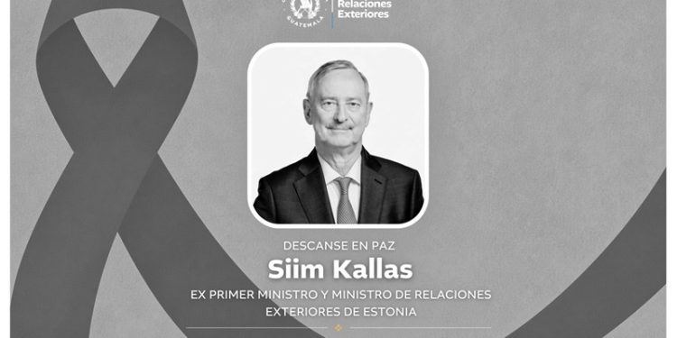 Guatemala expresa sus condolencias a Estonia por el fallecimiento del Ex Primer Ministro Siim Kallas