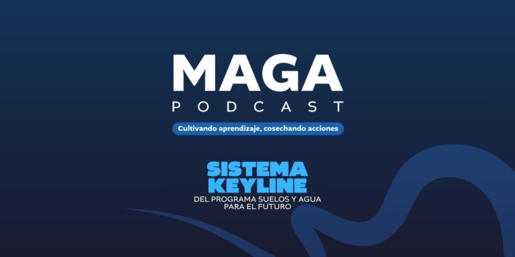 MAGA Podcast | Las capacitaciones en el sistema Keyline