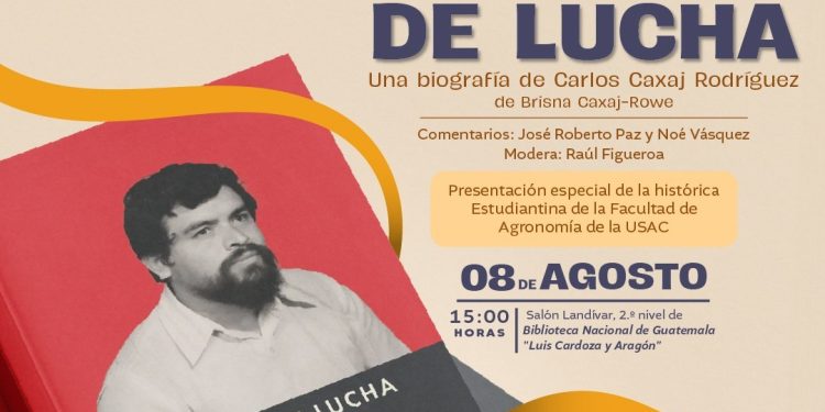 La memoria de Carlos Caxaj Rodríguez llega a la literatura