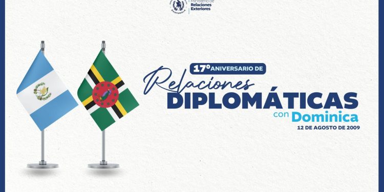 Guatemala y Dominica celebran 17 años de relaciones diplomáticas