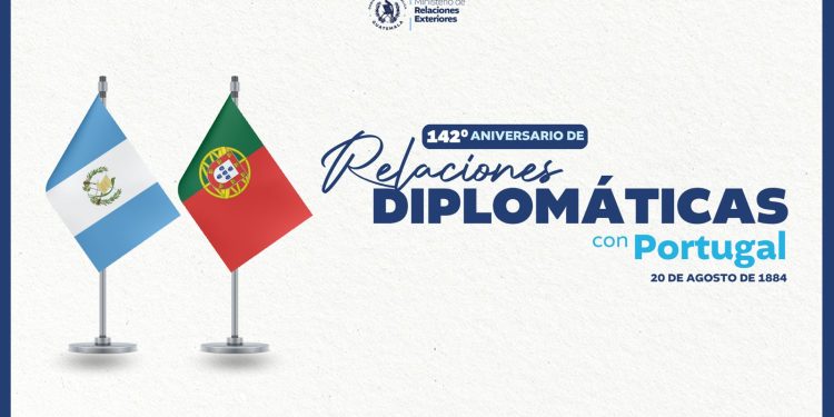 Guatemala y Portugal celebran 142 años de relaciones diplomáticas