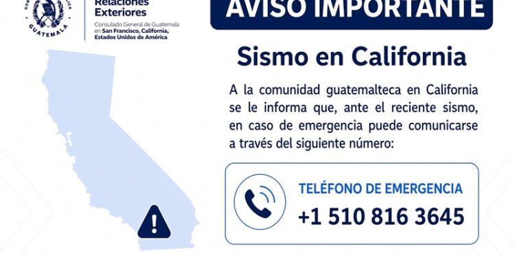 Consulado de Guatemala en San Francisco habilita línea de emergencia tras sismo en California