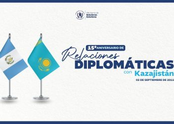 Guatemala y Kazajistán cumplen 15 años de relaciones diplomáticas