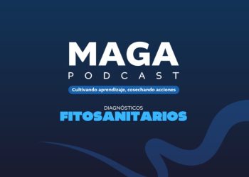 MAGA Podcast en Youtube | Diagnósticos fitosanitarios