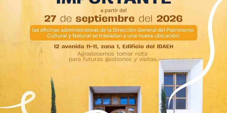 Oficinas de Patrimonio Cultural y Natural cambian de ubicación