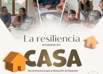 La resiliencia empieza en casa: familias preparadas para reducir el riesgo de desastres