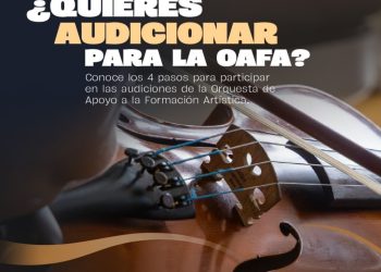 ¡Esta noche cierra el registro para las audiciones de la Orquesta!