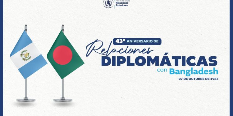 Guatemala y Bangladesh celebran 43 años de relaciones diplomáticas